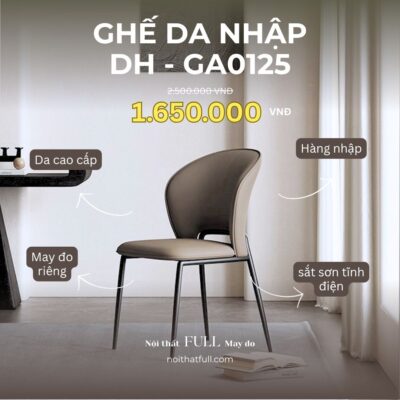 GHẾ DA NHẬP DH – GA0125 – TINH TẾ, HIỆN ĐẠI CHO MỌI KHÔNG GIAN
