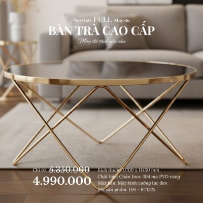 Bàn trà cao cấp chân inox mạ PVD vàng DH-BT1225